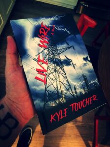 Kyle Toucher Live Wire