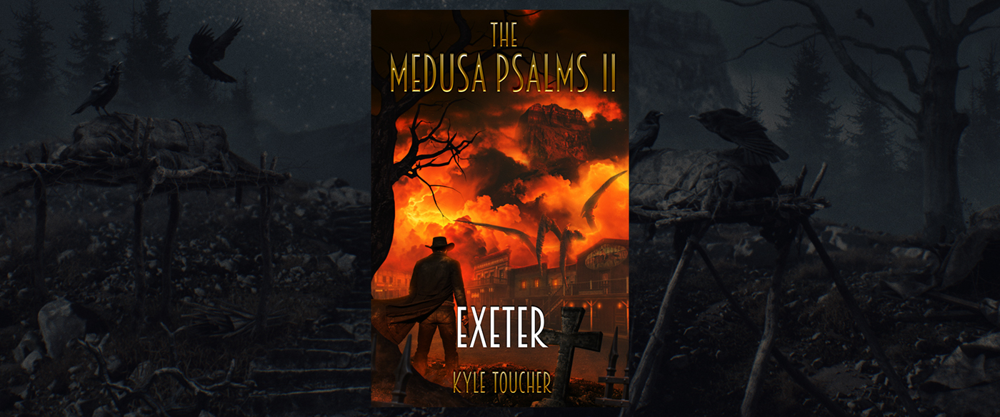 The Medusa Psalms II: Exeter — October 27