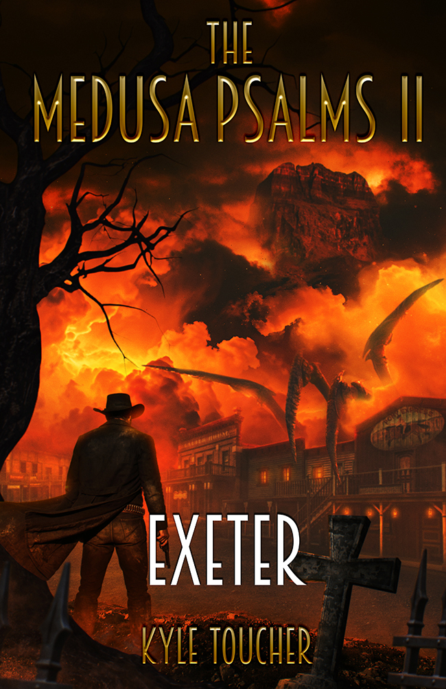 The Medusa Psalms II: Exeter by Kyle Toucher